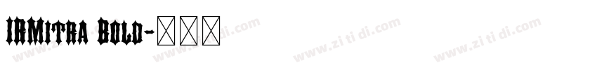IRMitra Bold字体转换